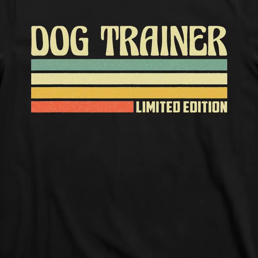 Retro Dog Trainer Profession Job Title Co Worker Idea T-Shirt