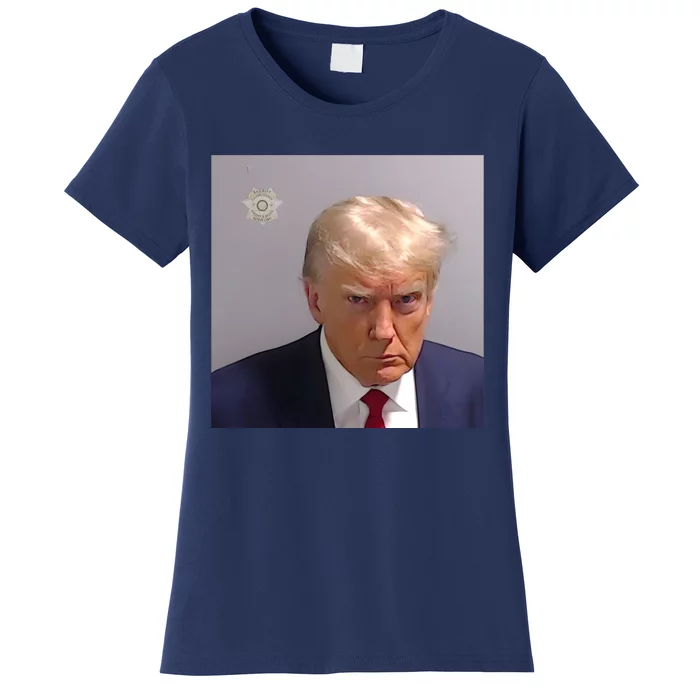 Real Donald Trump Mugshot At Fulton County Sheriffs Office Women's T-Shirt