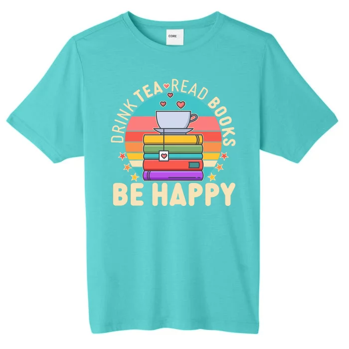 Retro Drink Tea Read Books Be Happy ChromaSoft Performance T-Shirt