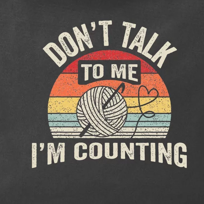 Retro DonT Talk To Me IM Counting Crochet Crocheting Zip Tote Bag