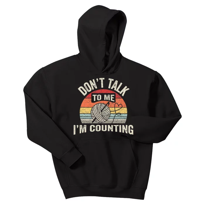 Retro DonT Talk To Me IM Counting Crochet Crocheting Kids Hoodie