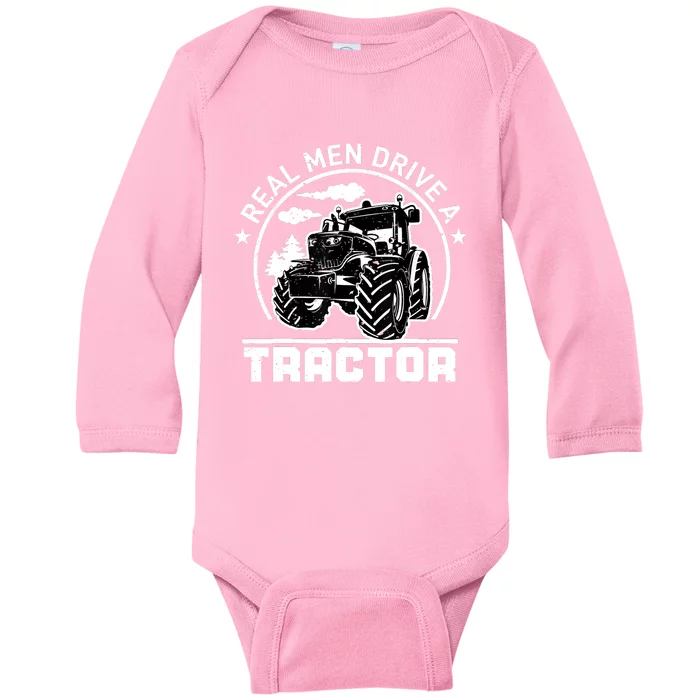 Real Drive Tractor Funny Farm Tractors Enthusiast Outfit Baby Long Sleeve Bodysuit