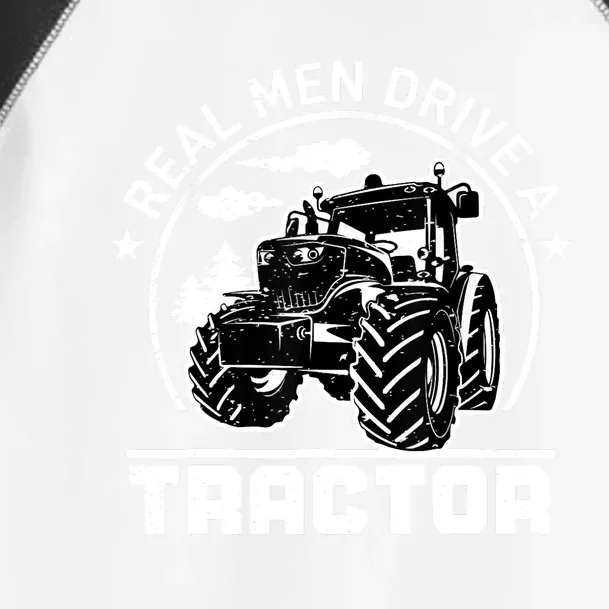 Real Drive Tractor Funny Farm Tractors Enthusiast Outfit Toddler Fine Jersey T-Shirt