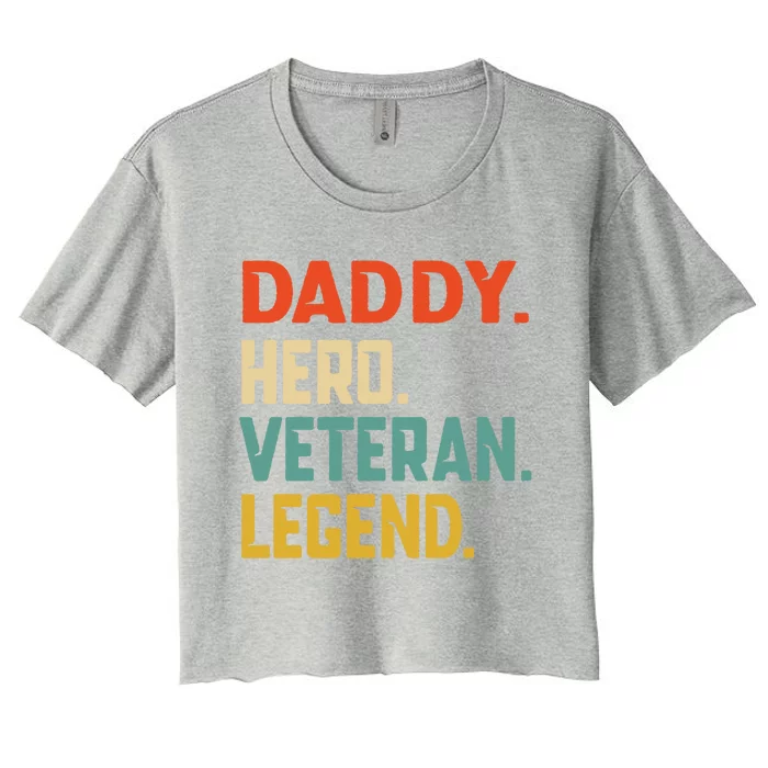 Retro Daddy Veteran Legend Gift Women's Crop Top Tee