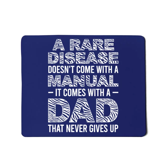 Rare Disease Warrior Dad Rare Disease Awareness Father Mousepad