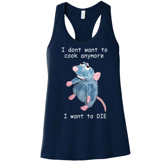 Remy DoesnT Want To Cook Anymore Women's Racerback Tank