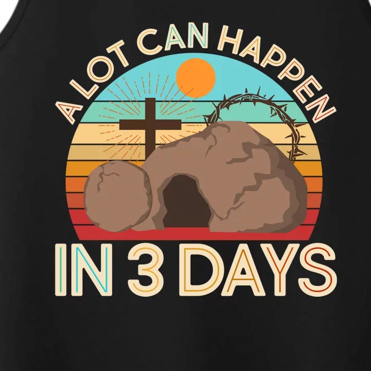 Retro Easter A Lot Can Happen In 3 Days Performance Tank