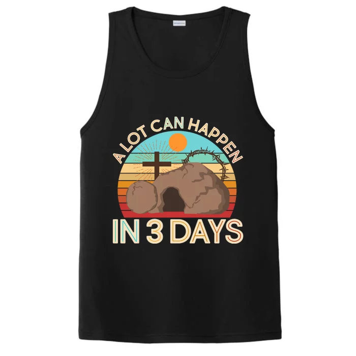 Retro Easter A Lot Can Happen In 3 Days Performance Tank