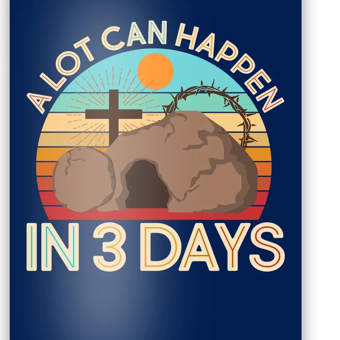 Retro Easter A Lot Can Happen In 3 Days Poster