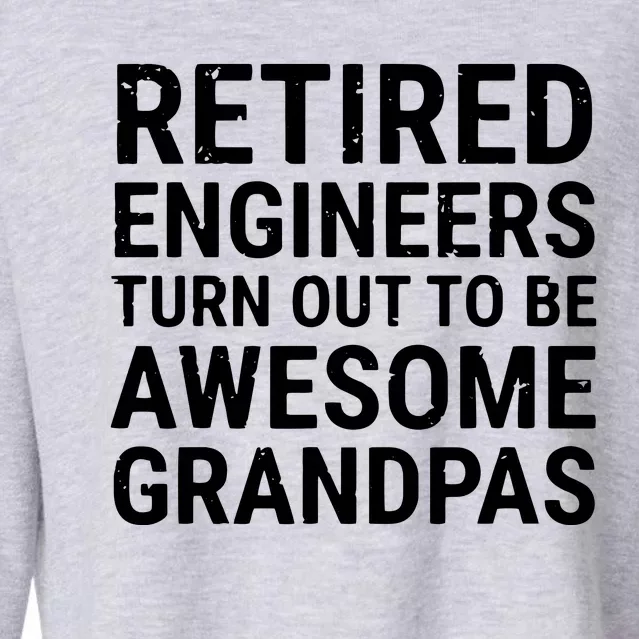 Retired Engineers Awesome Grandpas Grandfather Cropped Pullover Crew