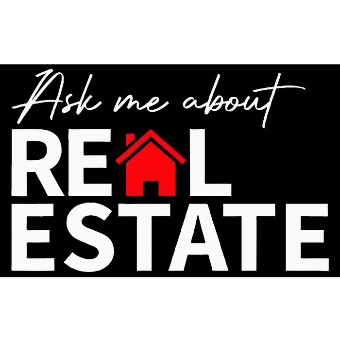 Real Estate Agent Funny Realtors Ask Me About Real Estate Bumper Sticker