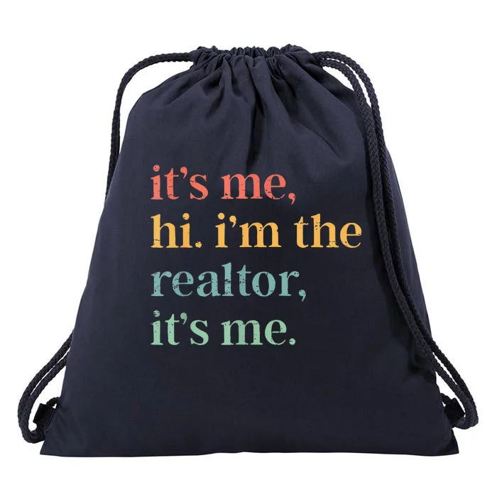 Real Estate Agent Retro ItS Me Hi IM The Realtor ItS Me Drawstring Bag