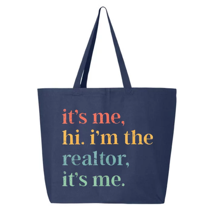 Real Estate Agent Retro ItS Me Hi IM The Realtor ItS Me 25L Jumbo Tote