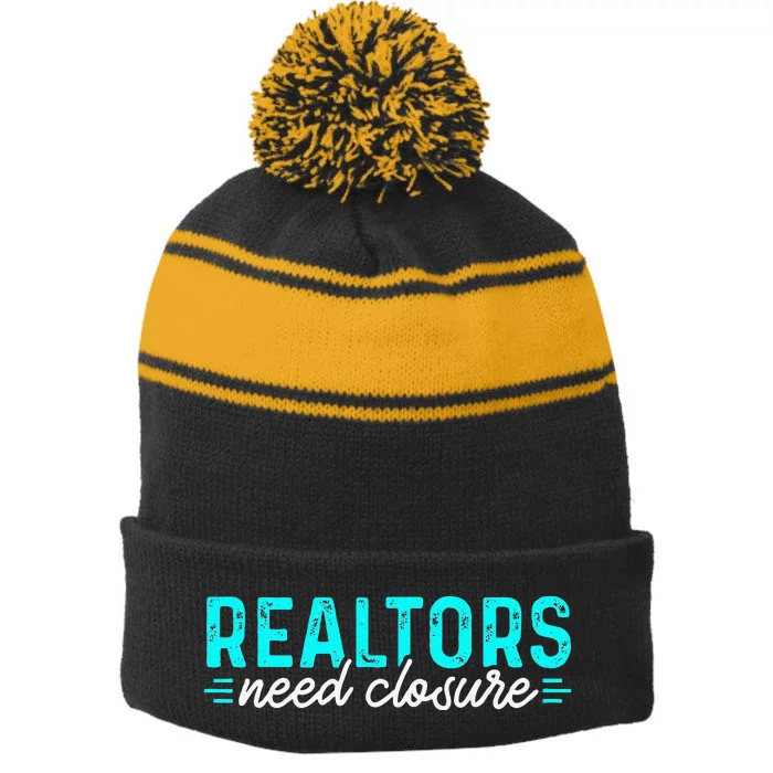 Real Estate Agent Realtors Need Closure Sold Closing Deals Stripe Pom Pom Beanie