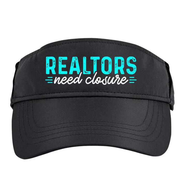 Real Estate Agent Realtors Need Closure Sold Closing Deals Adult Drive Performance Visor