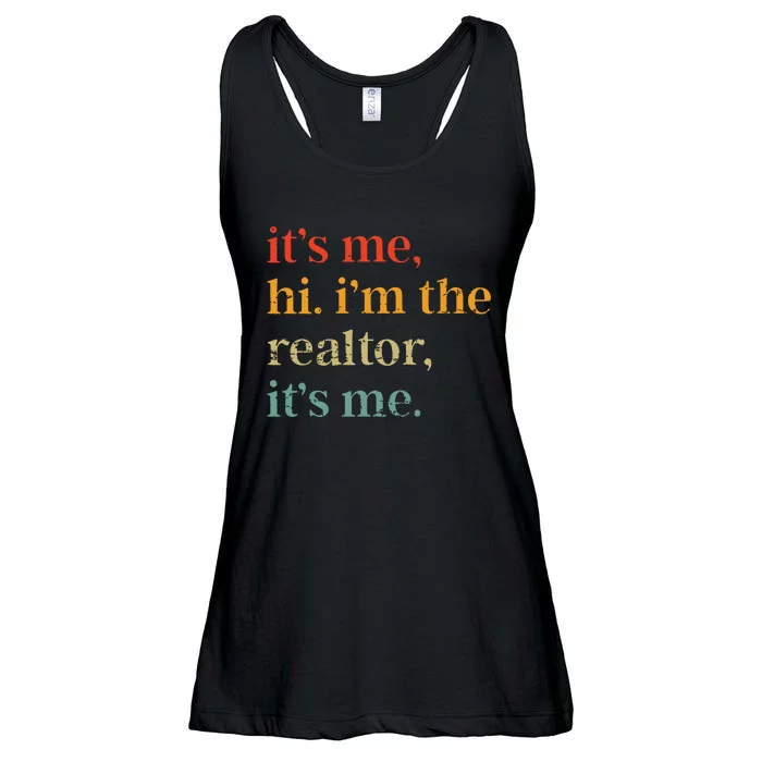 Real Estate Agent Retro Its Me Hi Im The Realtor Its Me Ladies Essential Flowy Tank