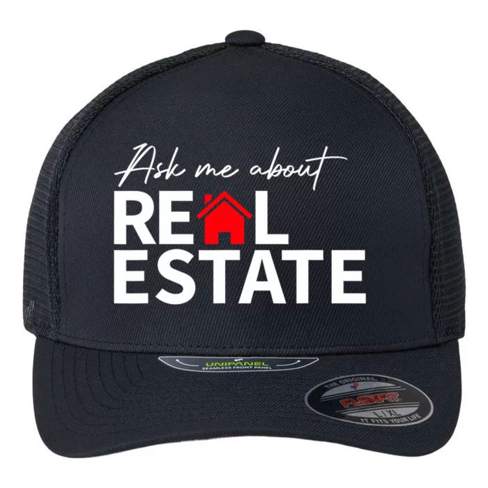 Real Estate Agent Funny Realtors Ask Me About Real Estate Flexfit Unipanel Trucker Cap