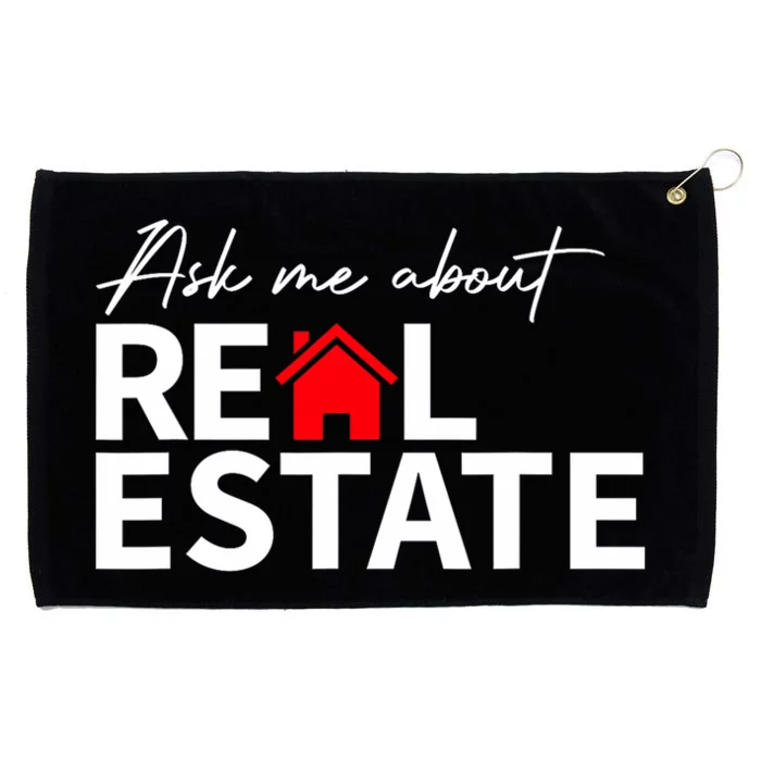 Real Estate Agent Funny Realtors Ask Me About Real Estate Grommeted Golf Towel