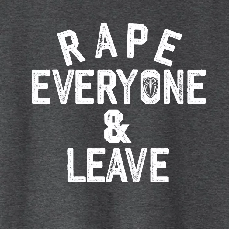 Rape Everyone And Leave Funny Wrestling Gift Women's Crop Top Tee