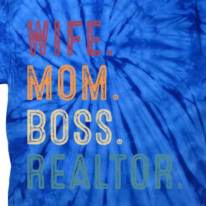 Real Estate Agent Investor Wife Mom Boss Realtor Funny Cute Gift Tie-Dye T-Shirt