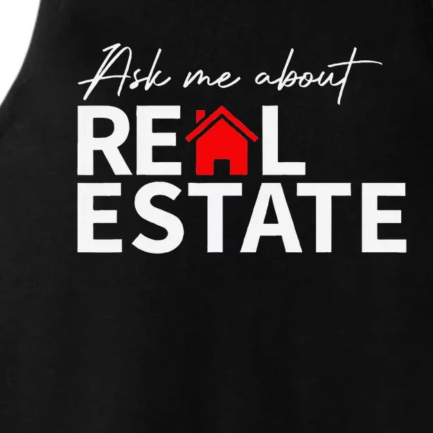 Real Estate Agent Funny Realtors Ask Me About Real Estate Ladies Tri-Blend Wicking Tank