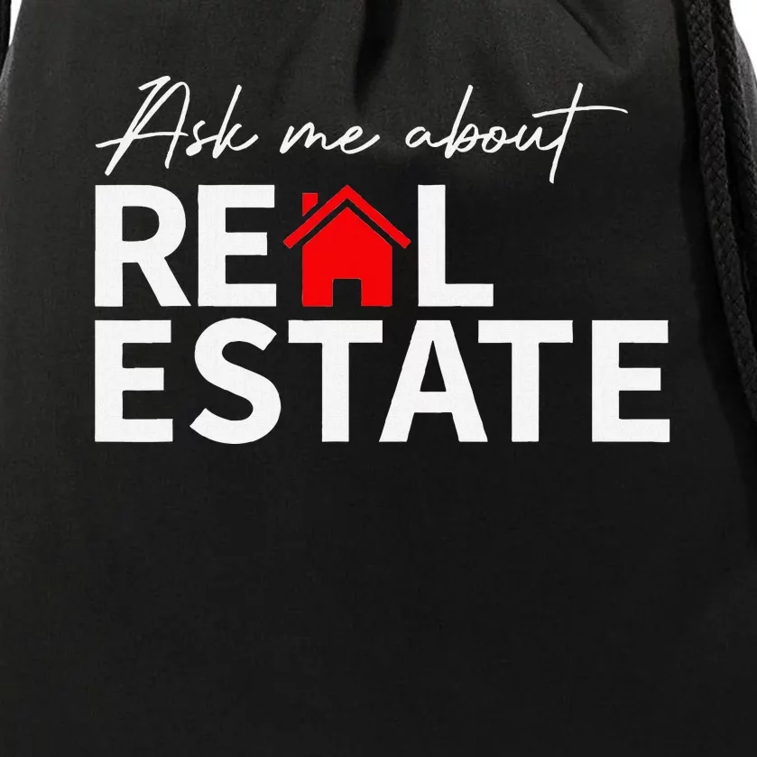 Real Estate Agent Funny Realtors Ask Me About Real Estate Drawstring Bag