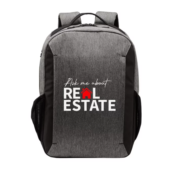 Real Estate Agent Funny Realtors Ask Me About Real Estate Vector Backpack