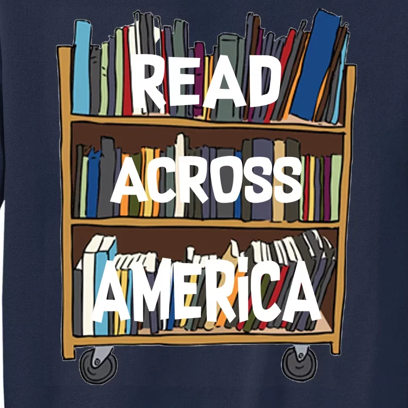 Read Across America Tall Sweatshirt