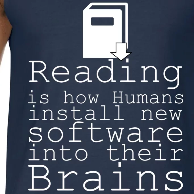 Reading Is How Humans Download New Software Comfort Colors® Tank Top