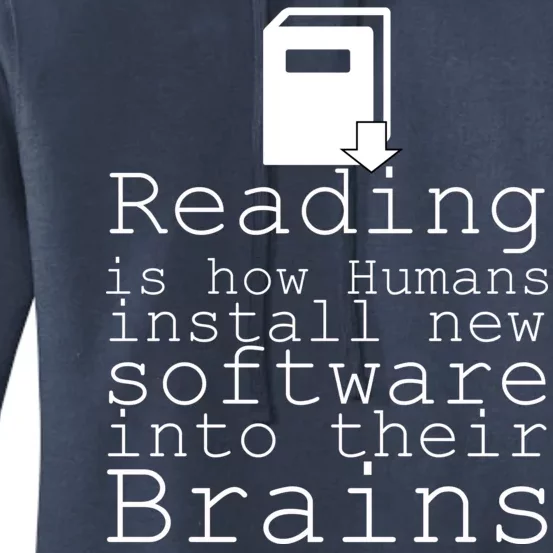 Reading Is How Humans Download New Software Women's Pullover Hoodie