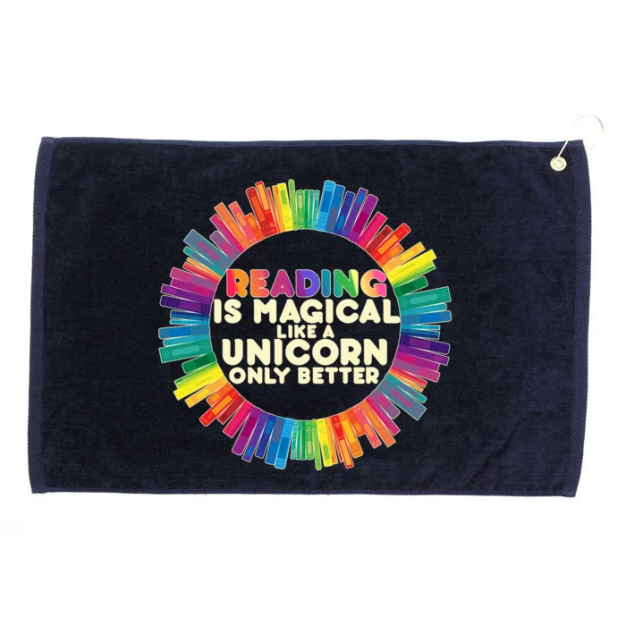 Reading Is Magical Like A Unicorn Only Better Grommeted Golf Towel