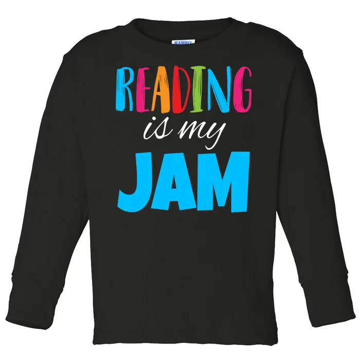 Reading Is My Jam Toddler Long Sleeve Shirt