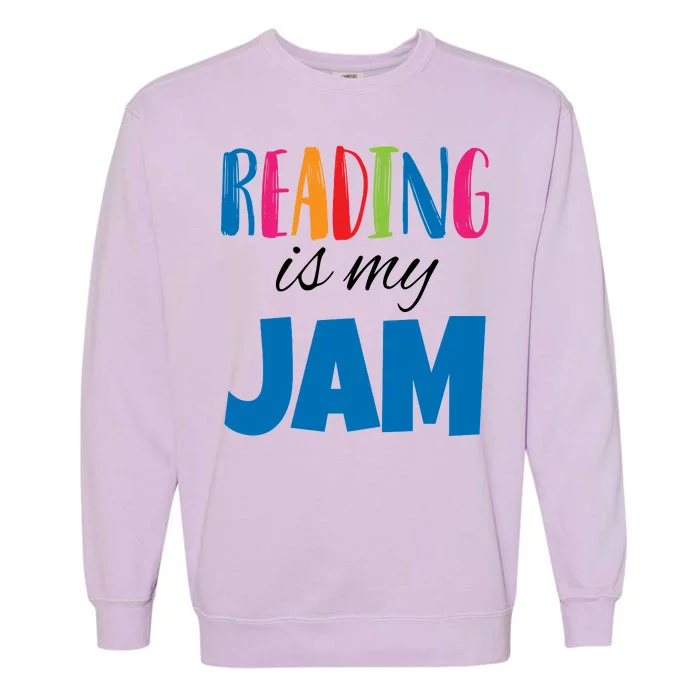 Reading Is My Jam Garment-Dyed Sweatshirt