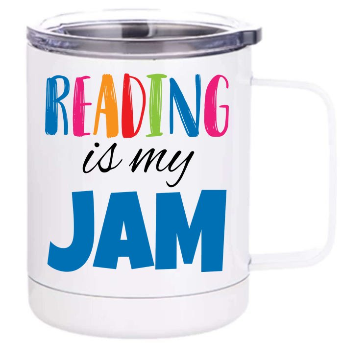 Reading Is My Jam Front & Back 12oz Stainless Steel Tumbler Cup