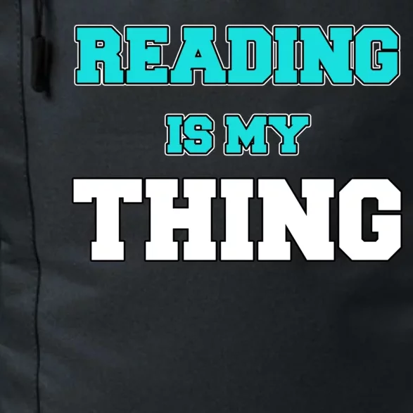 Reading Is My Thing Daily Commute Backpack