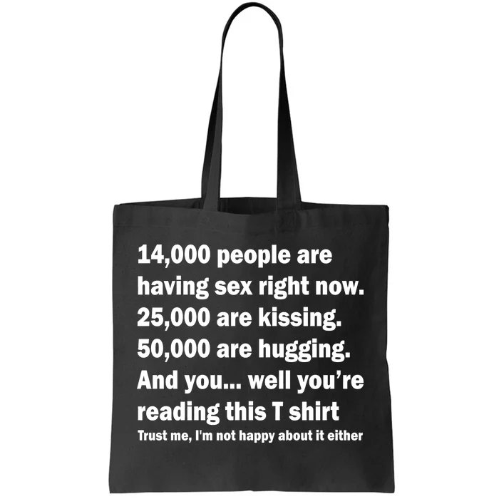 Reading This Funny Single Life Quote Tote Bag