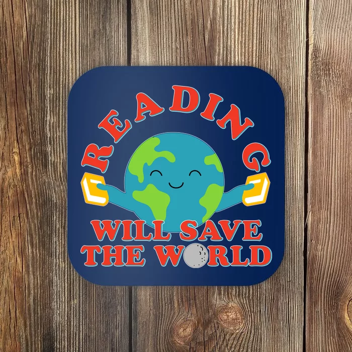 Reading Will Save The World Coaster