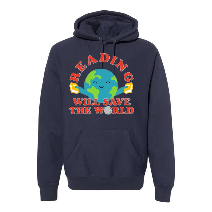 Reading Will Save The World Premium Hoodie