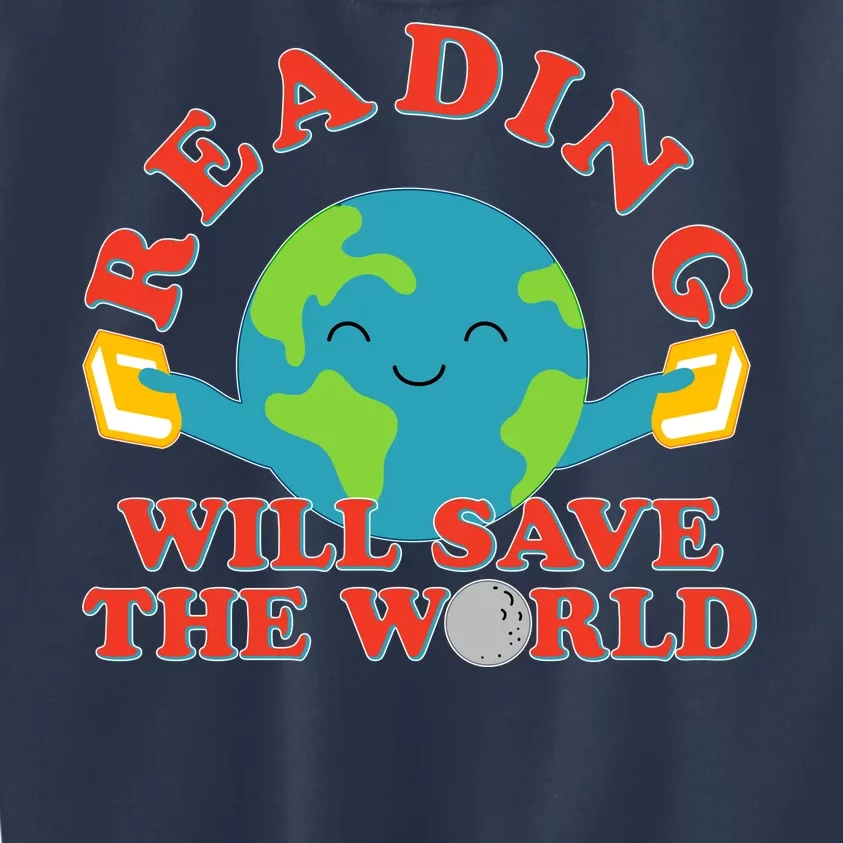 Reading Will Save The World Kids Sweatshirt