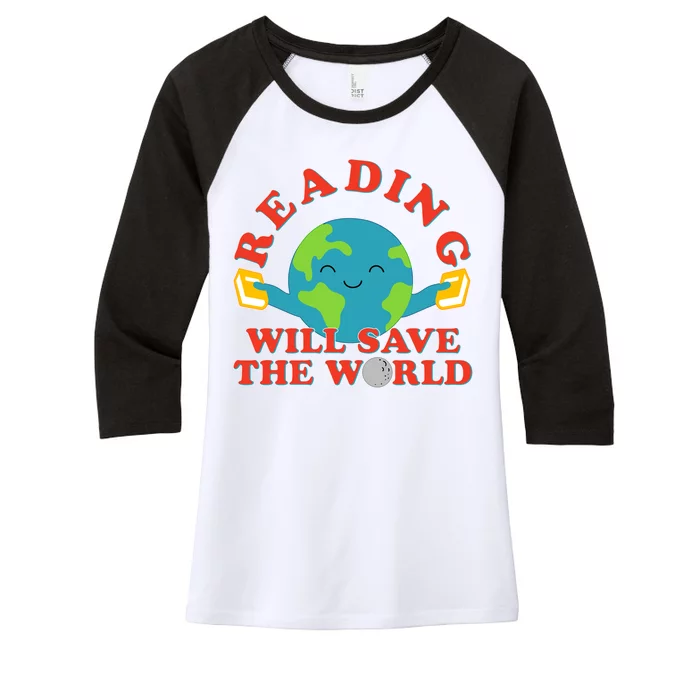 Reading Will Save The World Women's Tri-Blend 3/4-Sleeve Raglan Shirt