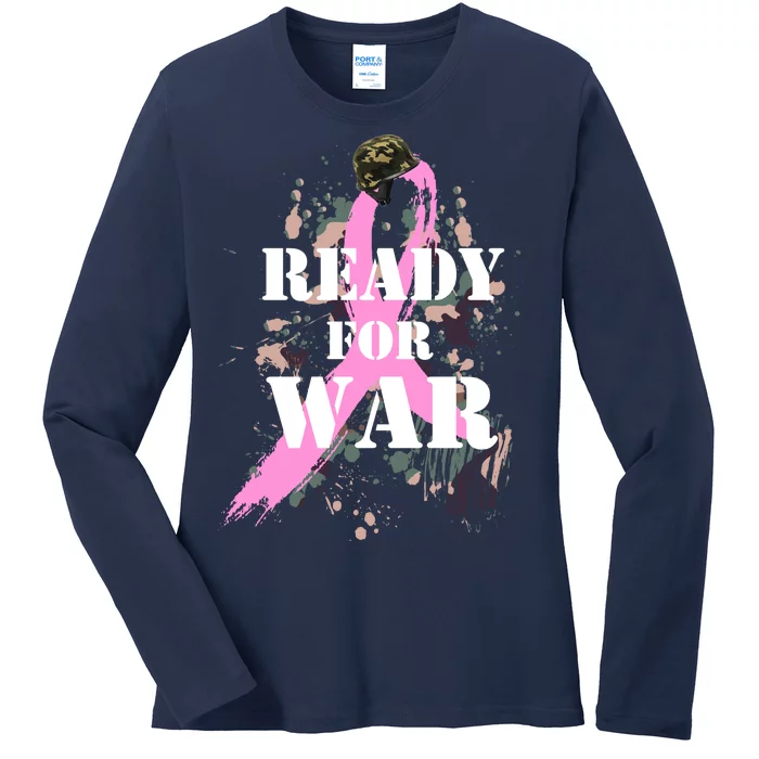 Ready For War Breast Cancer Ladies Long Sleeve Shirt