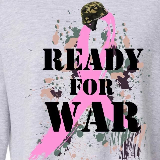 Ready For War Breast Cancer Cropped Pullover Crew