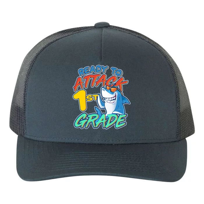 Ready To Attack 1st Grade Shark Yupoong Adult 5-Panel Trucker Hat