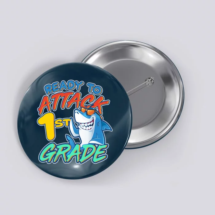 Ready To Attack 1st Grade Shark Button