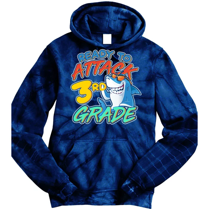 Ready To Attack 3rd Grade Shark Tie Dye Hoodie