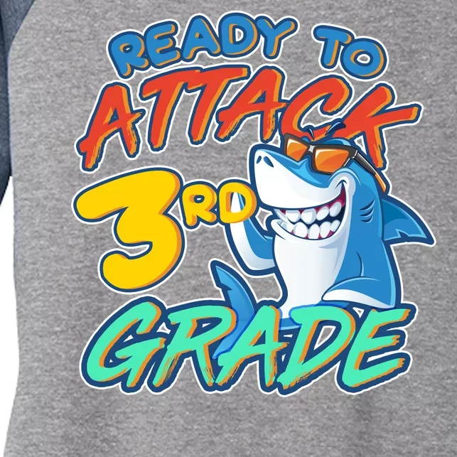 Ready To Attack 3rd Grade Shark Women's Tri-Blend 3/4-Sleeve Raglan Shirt