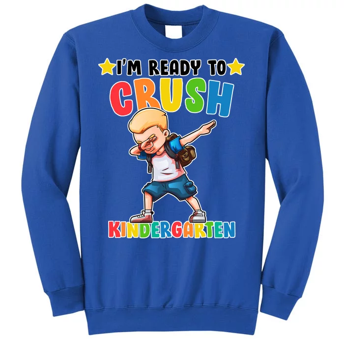 Ready To Crush Kindergarten Dabbing Boy Tall Sweatshirt