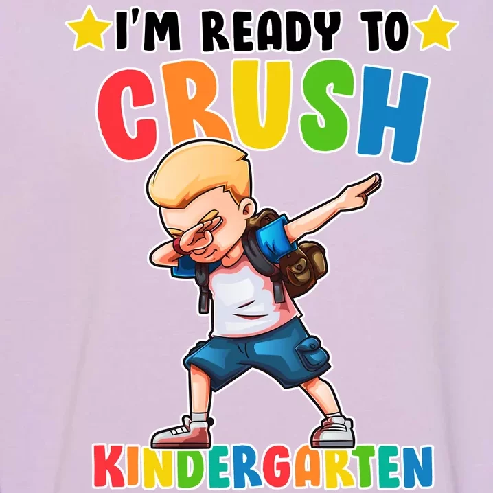 Ready To Crush Kindergarten Dabbing Boy Garment-Dyed Sweatshirt