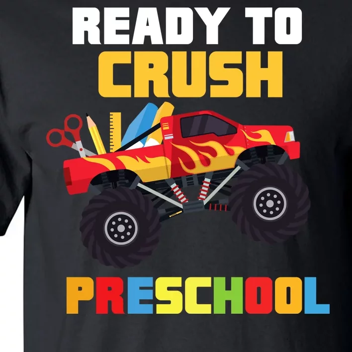 Ready To Crush Preschool Tall T-Shirt