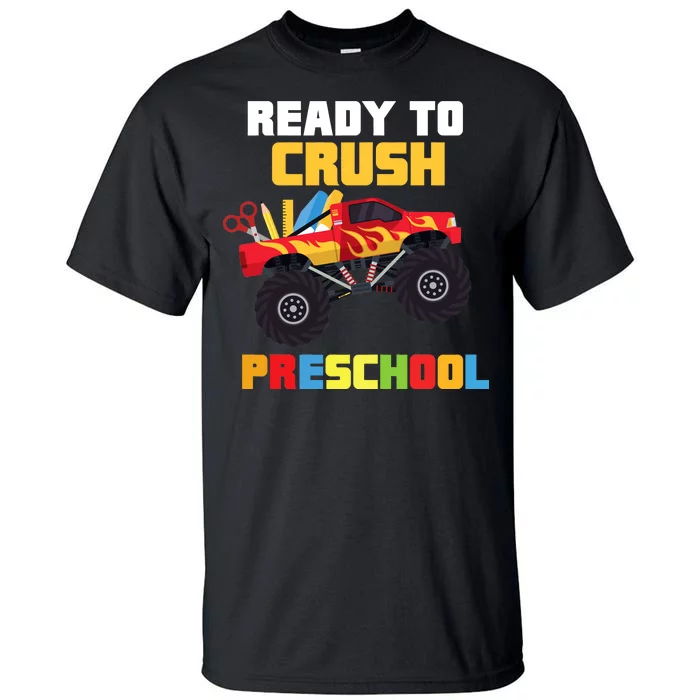 Ready To Crush Preschool Tall T-Shirt